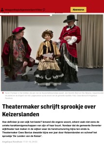 CEES Theatermaker schrijft sprookje over Keizerslanden | Deventer | destentor.nl